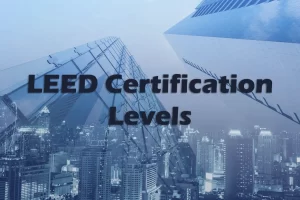 LEED Certification Levels