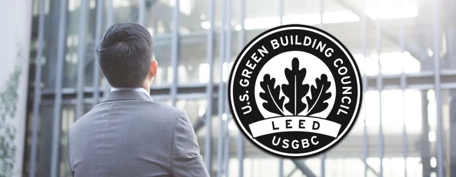 Why is LEED certification important?