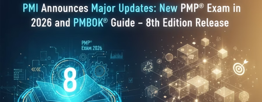 PMI Updates New PMP® Exam 2026 & PMBOK® 8th Edition