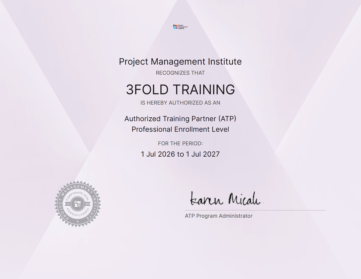 3FOLD Training's official PMI Authorized Training Partner certificate, 2026-27