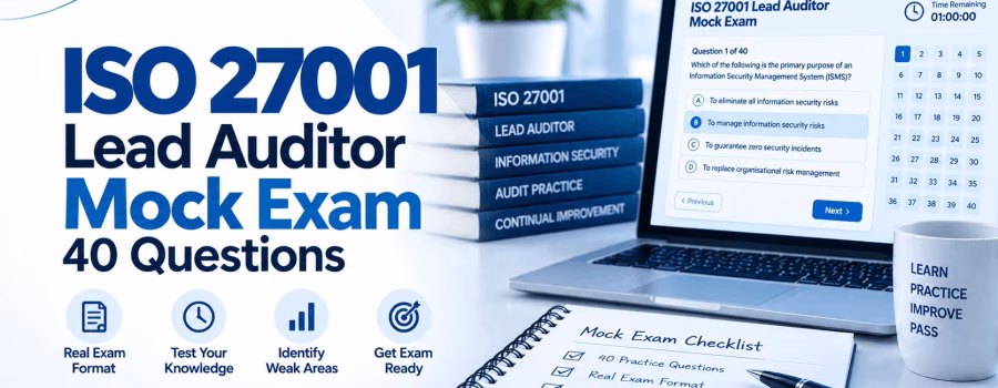 A Free 40-Question ISO 27001 Lead Auditor Mock Exam